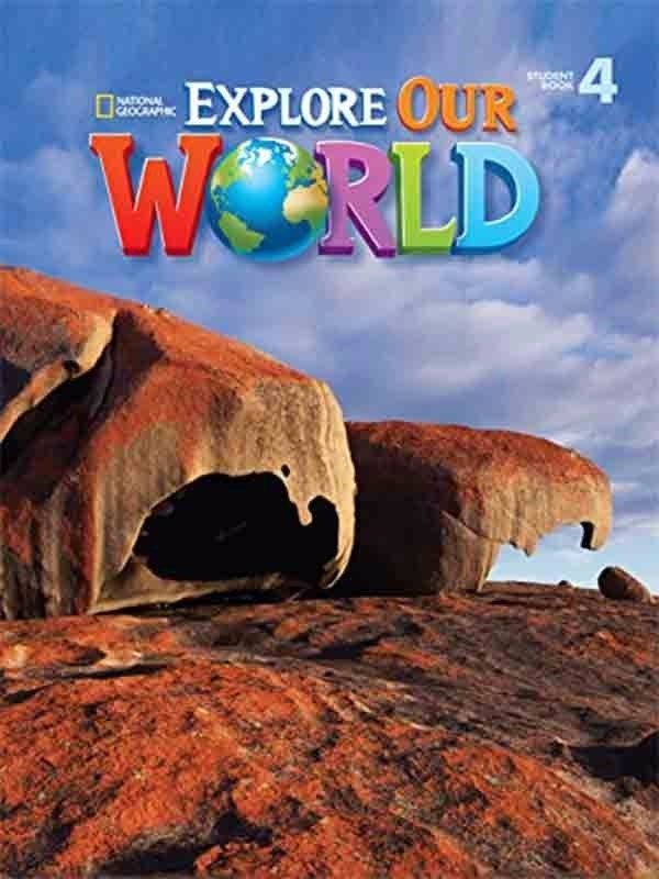Explore Our World 4: Student Book – NHÀ SÁCH NGOẠI VĂN