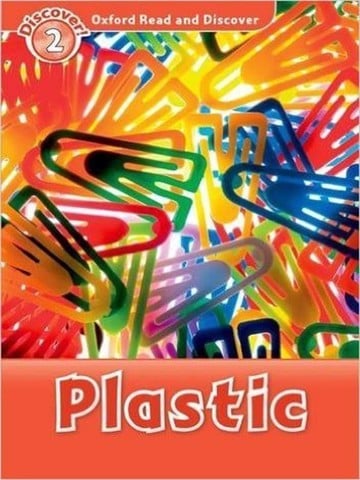 Oxford Read and Discover 2: Plastic