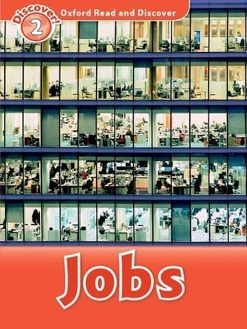 Oxford Read and Discover 2: Jobs