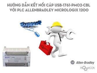 Hướng dẫn kết nối PLC Allen Bradley Micrologix 1200