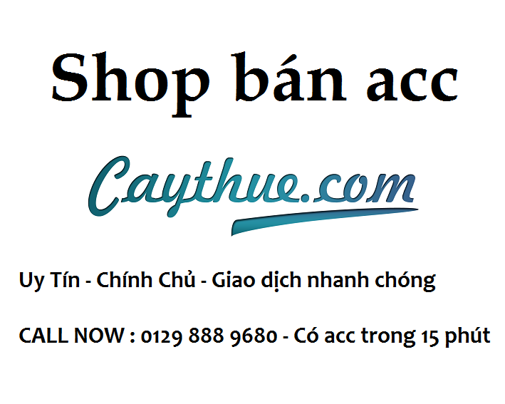 Shop bán acc caythue.com