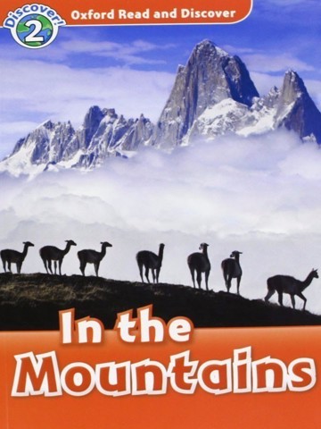 Oxford Read and Discover 2: In the Mountains Audio CD Pack