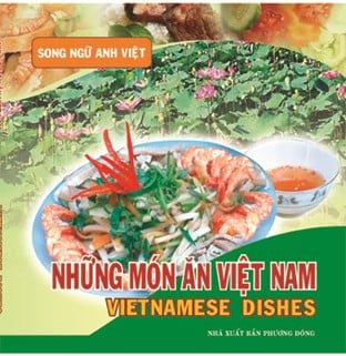 VIETNAMESE DISHES (ENGLISH - VIETNAMESE)