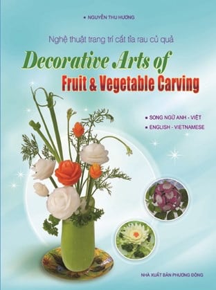 DECORATIVE ARTS OF FRUIT AND VEGETABLE CARVING
