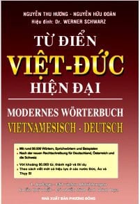 MODERNES WÖRTERBUCH VIETNAMESISCH - DEUTSCH - TU DIEN VIET - DUC HIEN DAI