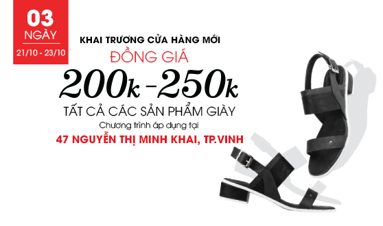 JUNO đồng giá giày 200K - 250k mừng khai trương cửa hàng 47 Nguyễn Thị Minh Khai, TP. Vinh