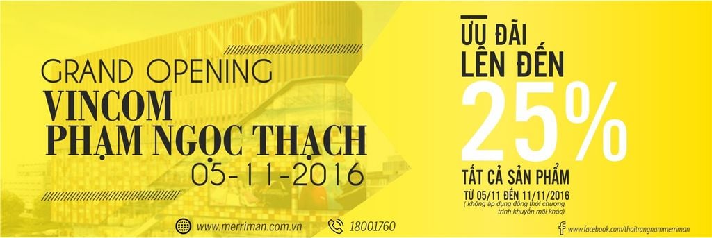 MỪNG KHAI TRƯƠNG- ĐÓN ƯU ĐÃI Lên đến 25% tại Showroom Merriman vincom Phạm Ngọc Thạch- Hà Nội